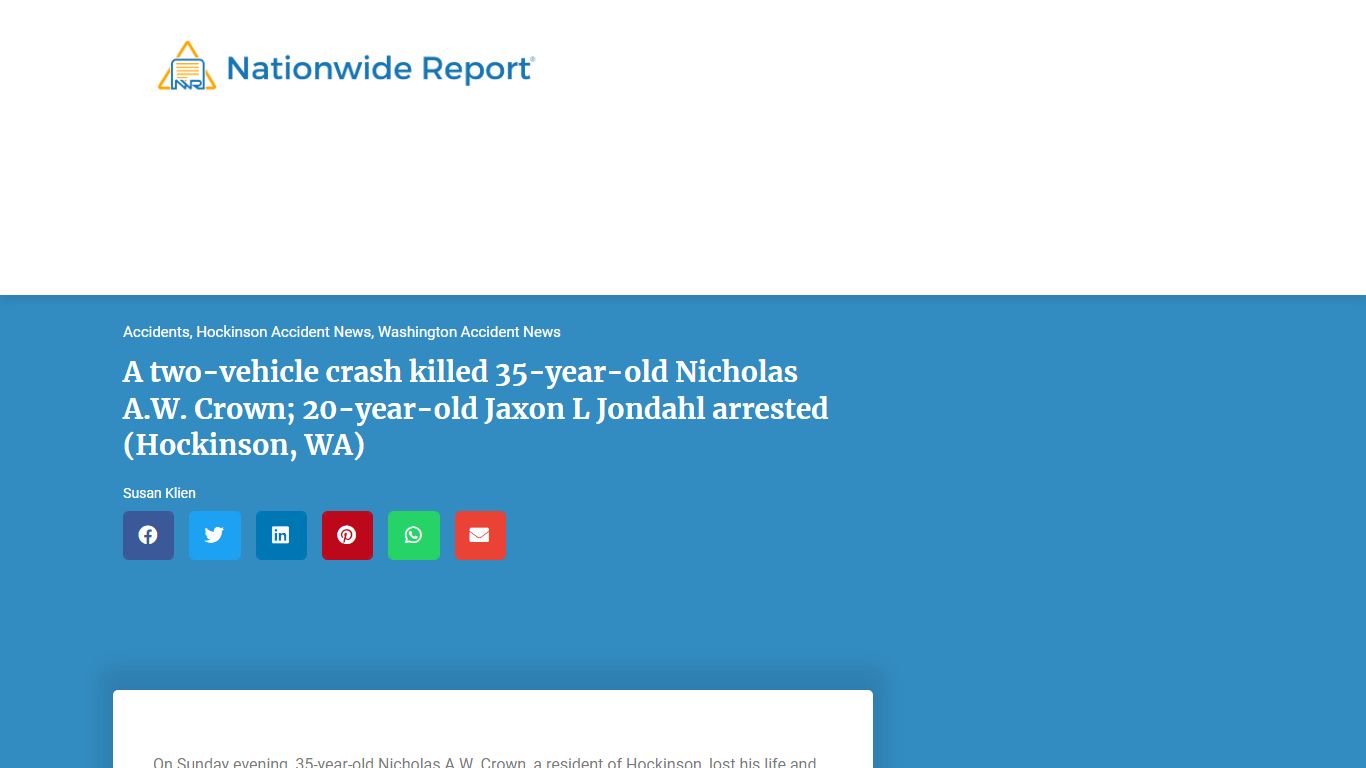 A two-vehicle crash killed 35-year-old Nicholas A.W. Crown; 20-year-old ...